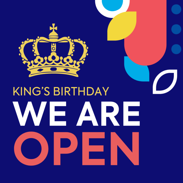 King S Birthday Public Holiday Monday Th June What S On